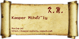 Kasper Mihály névjegykártya